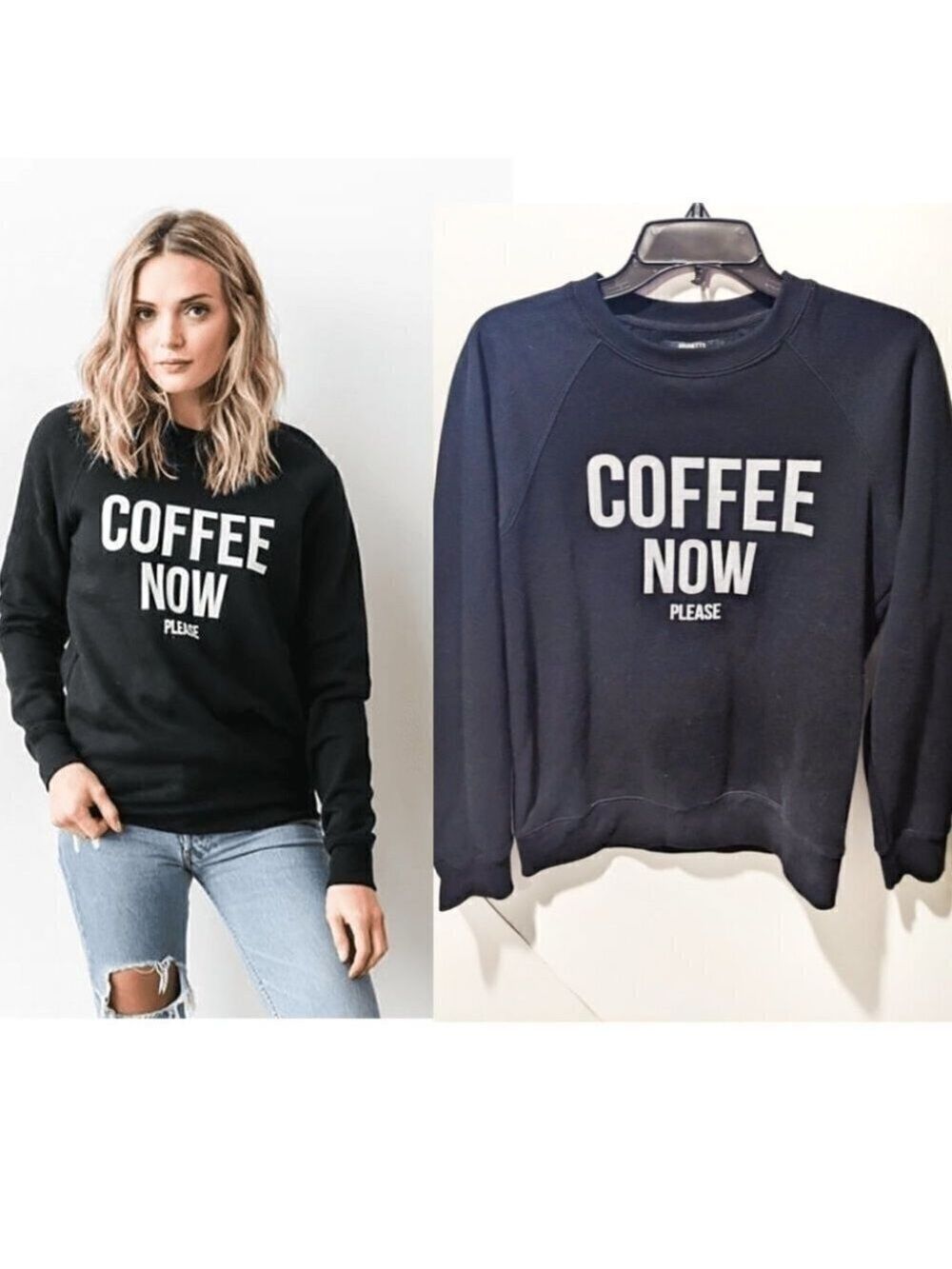 Brunette the Label | "Coffee Now" Crew Neck Sweatshirt